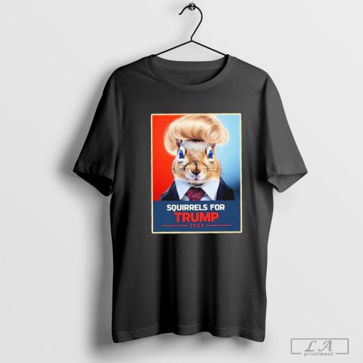 Squirrels For Trump 2024 Shirt