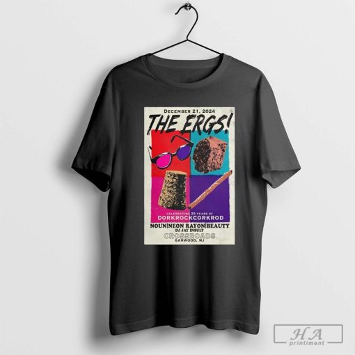 The Ergs! Crossroads Garwood, NJ Dec 21 2024 Tour Poster shirt