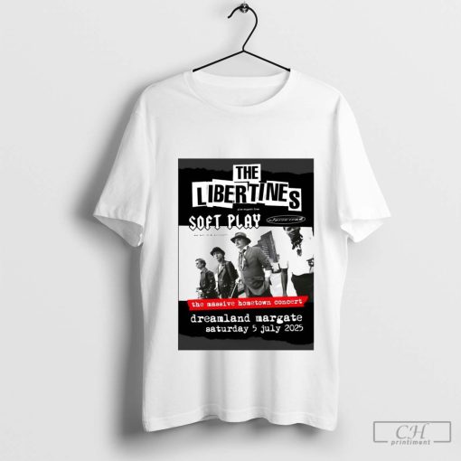 The Libertines All Quiet On The Eastern Esplanade 2025 Tour Dreamgate Margate t-shirt