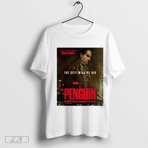 The Penguin From Matt Reeves The Director Of The Batman Academy Award Nominee Colin Farrell Poster t-shirt