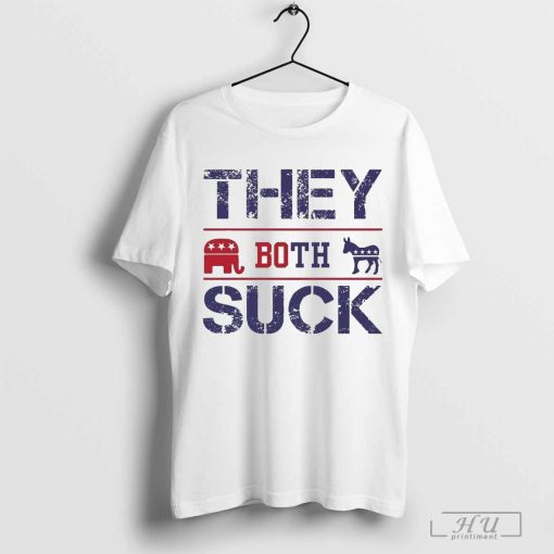 They Both Suck Anti Republican Shirt