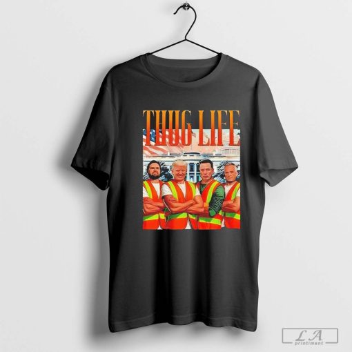 Thug life garbage man Trump jd vance robert kennedy elon musk T-shirt