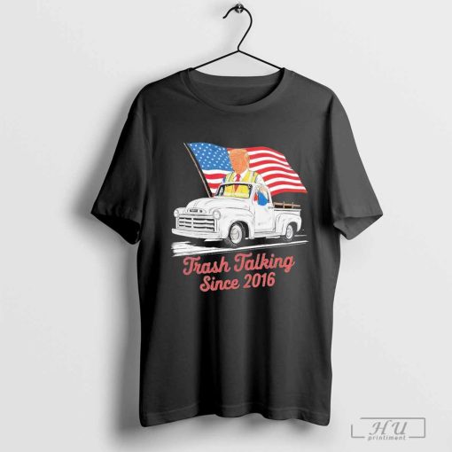 Trash Talking Since 2016 Shirt Donald Trump Vance 2024 Shirt