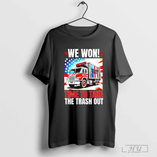 Trump 2024 We Won Inauguration 2025 Garbage T-Shirt