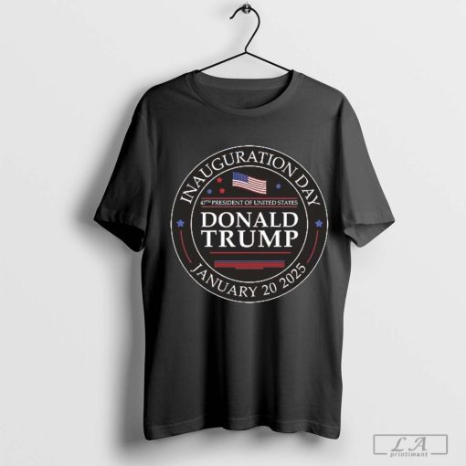 Trump 47th President Of United States Inauguration Day Shirt