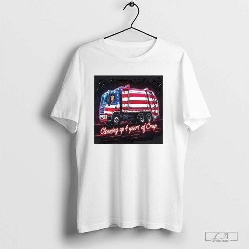 Trump Cleaning Up 4 Years Of Crap Garbage-Truck Flag America Shirt