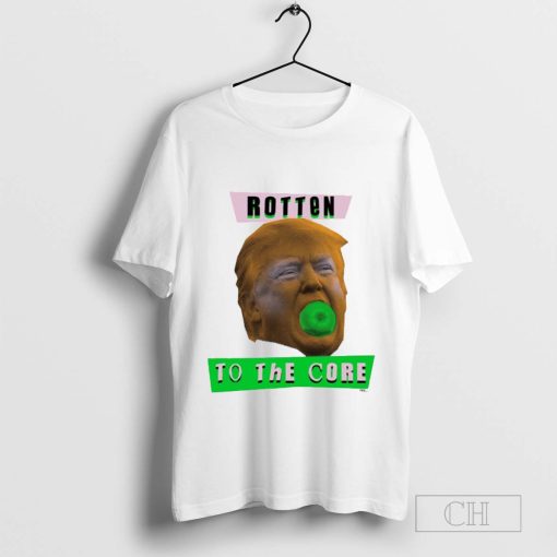 Trump Donny Rotten by CWILLI Rotten To The Core T-Shirt