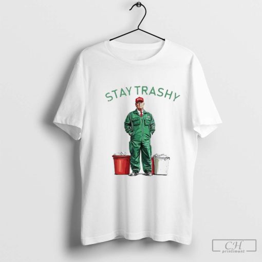 Trump Garbage Man Stay Trashy 2024 President Shirt