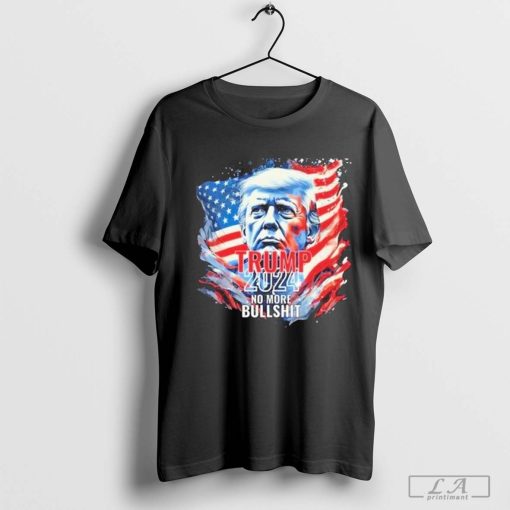 Trump Victory No More Bullshit 2024 Shirt