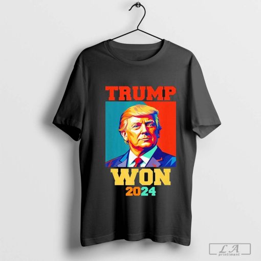 Trump Won 2024 File Digital Shirt