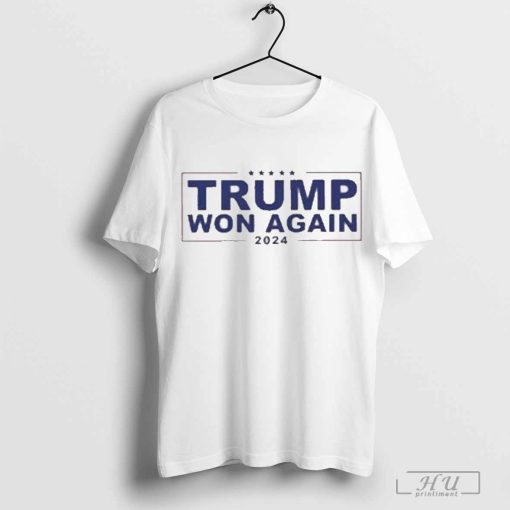 Trump Won Again 2024 Congratulations T-Shirt