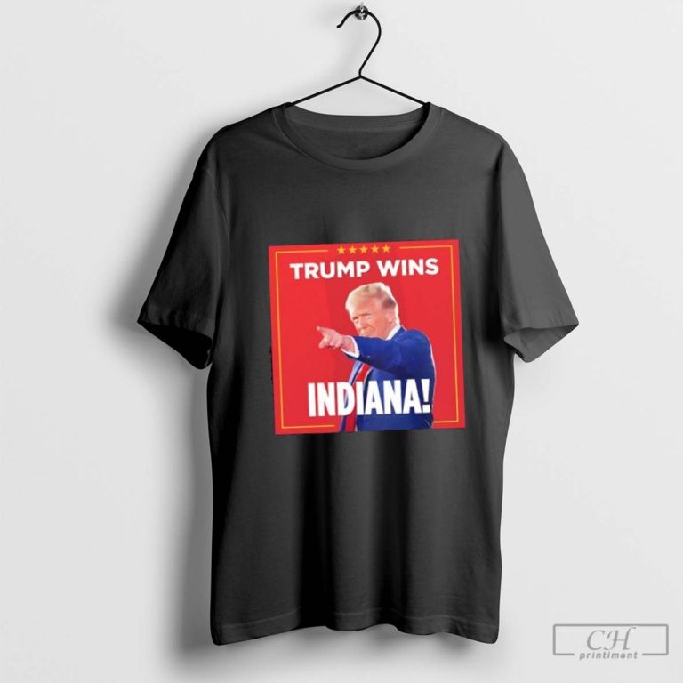 Trump wins Indiana 2024 us election results shirt Printiment