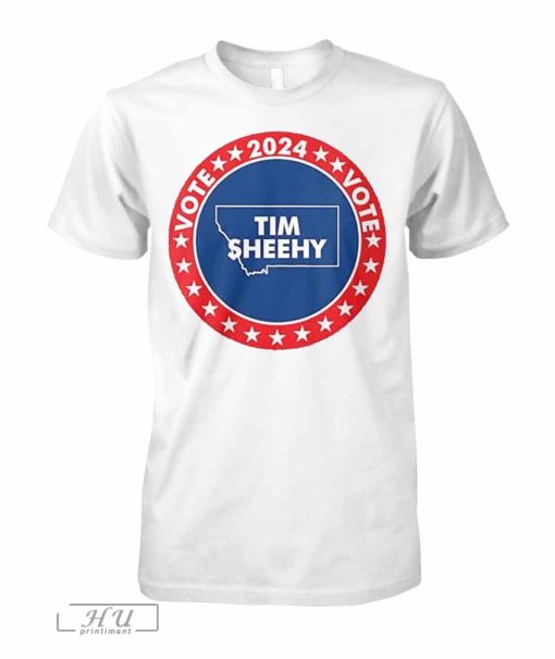 Vote Tim Sheehy Montana 2024 USA Election Souvenir Shirt