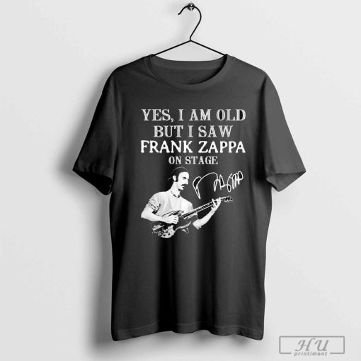 Yes I Am Old But I Saw Frank Zappa On Stage Guitar T-Shirt