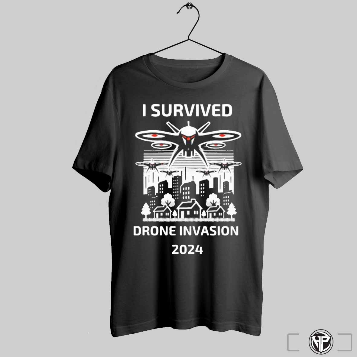 Drone I Survived The Drone Invasion 2024 T Shirt Trending Sweatshirt