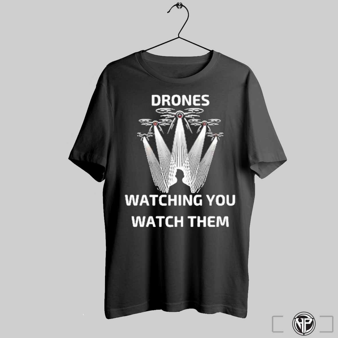 Drones Watching You Watch Them Survived The Drone Invasion 2024 T Shirt Trending Sweatshirt