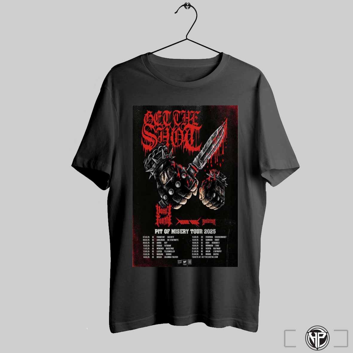 Get The Shot Band Pit Of Misery Tour 2025 Poster T Shirts Trendy Sweatshirt