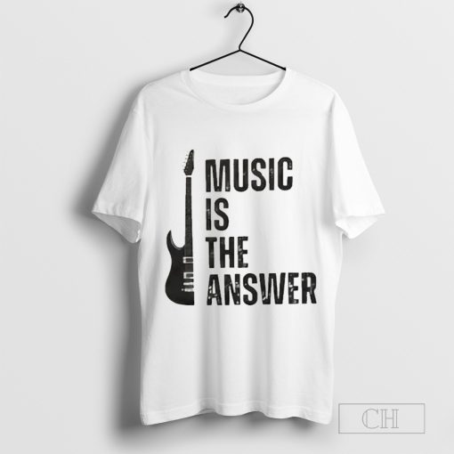 Guitar Music Is The Answer Vintage 2024 Shirt