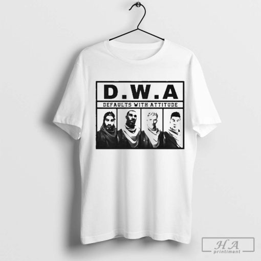 Official D.w.a Defaults With Attitude Shirt