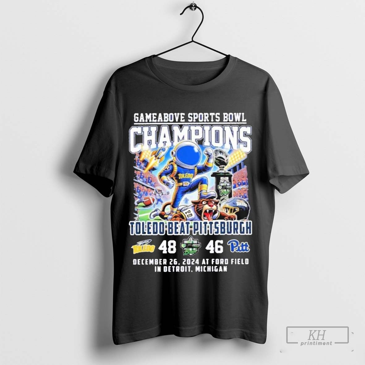 Official Toledo Rockets Beat Pittsburgh Gameabove Bowl Champions 2024 Celebrating Tee Shirt T Shirt Sweatshirt Cutom Poster Coffee Mugs Ornaments