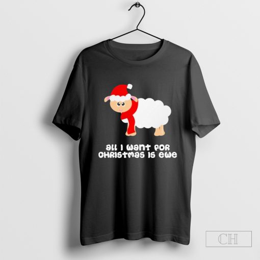 Top All I Want For Christmas Is Ewe Sheep Childrens Dark T-shirt