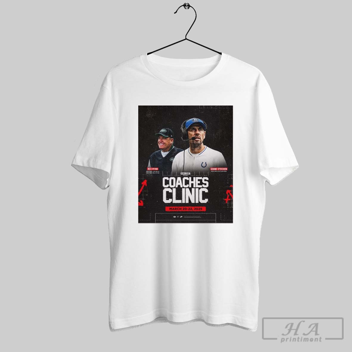 Georgia Football Coaches Clinic Rex Ryan And Shane Steichen March 20 22 2025 Poster T Shirt
