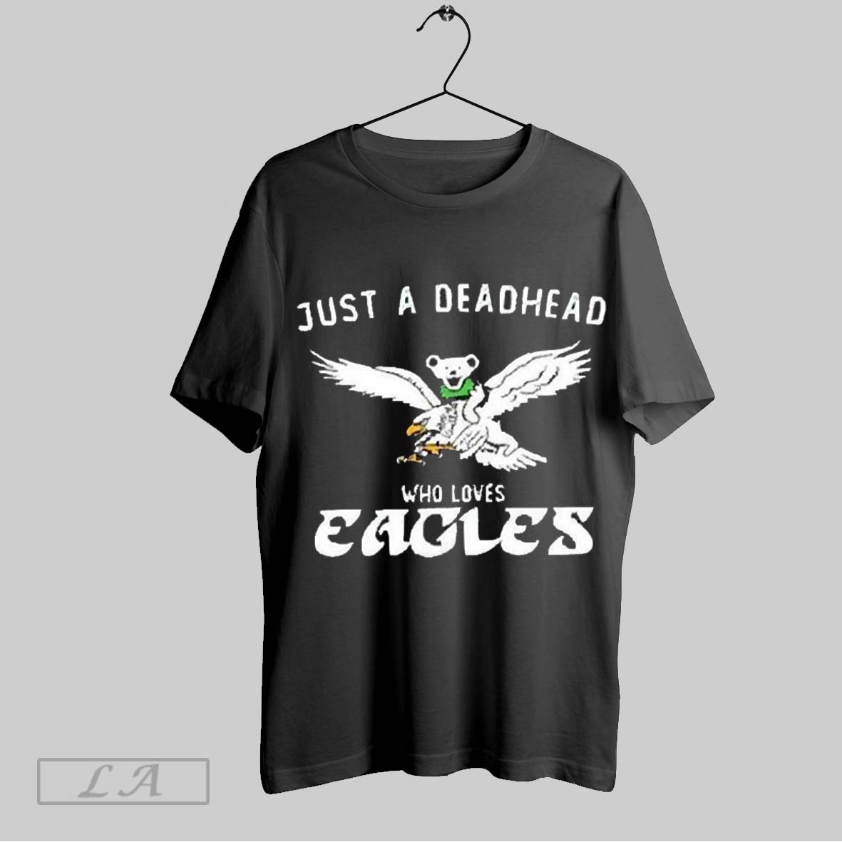 Top Grateful Dead Riding Philadelphia Eagles Just A Deadhead Who Loves Eagles 202 T Shirt