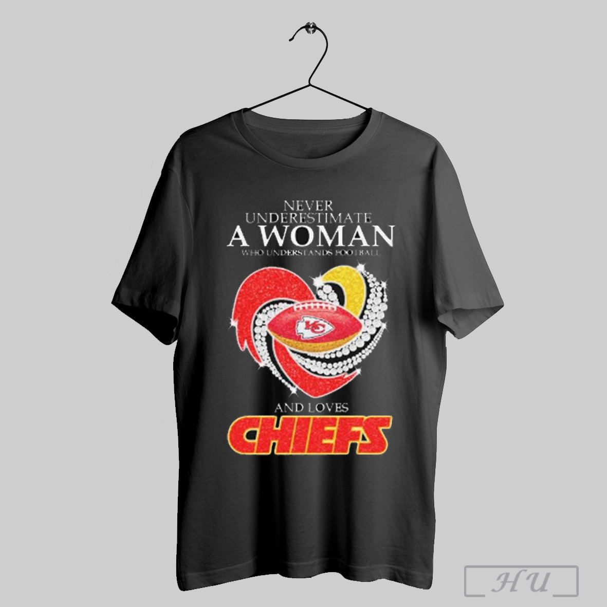 Trendy Never Underestimate A Woman Who Understands Football And Loves Kansas City Chiefs Heart Diamond T Shirts