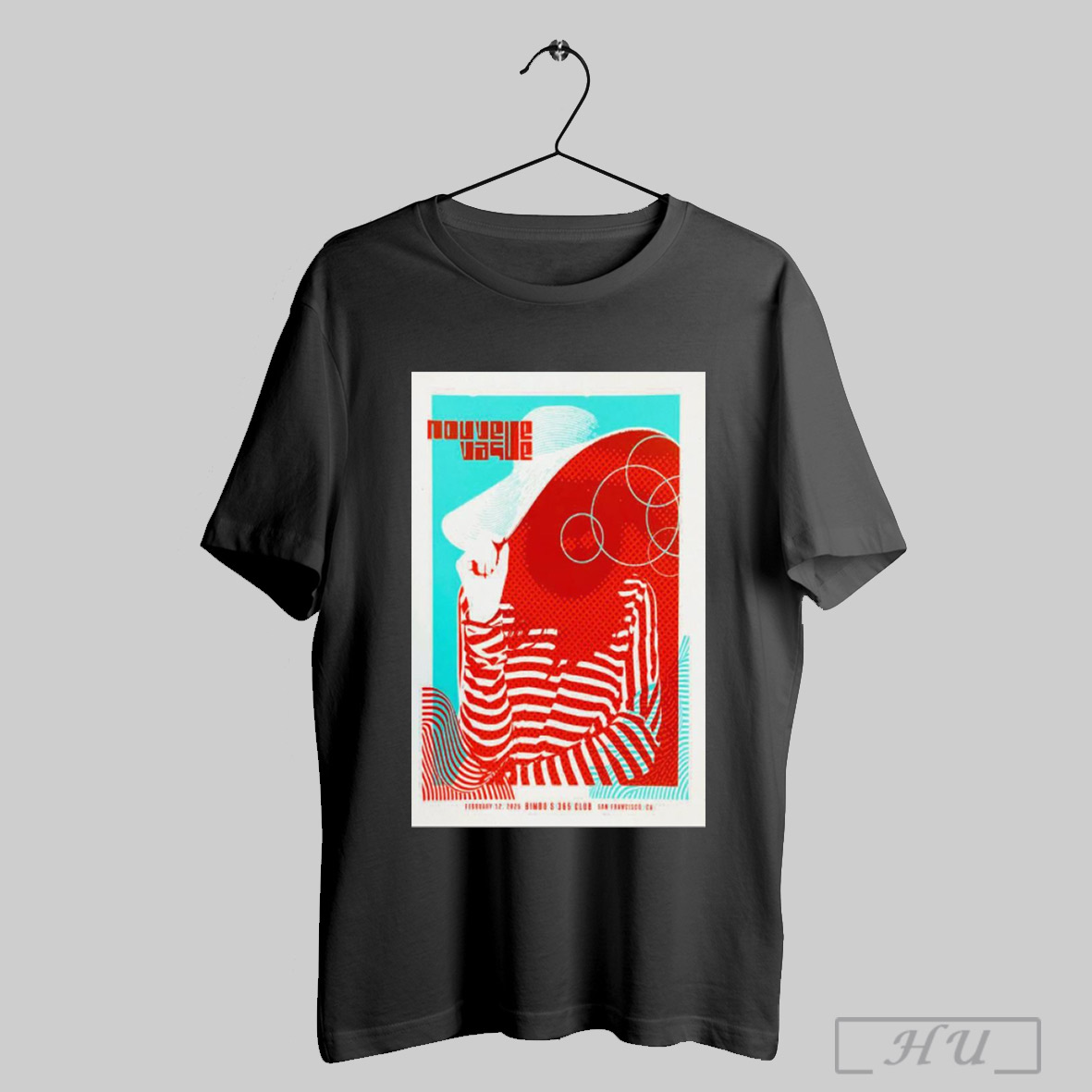 Trendy Nouvelle Vague Feb 12 2025 Bimbos 365 Club In San Francisco Ca Tour Poster T Shirt