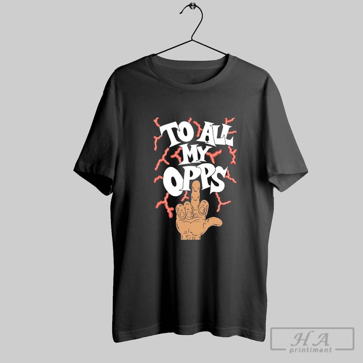 Frko To All My Opps Middle Finger Hand T Shirts