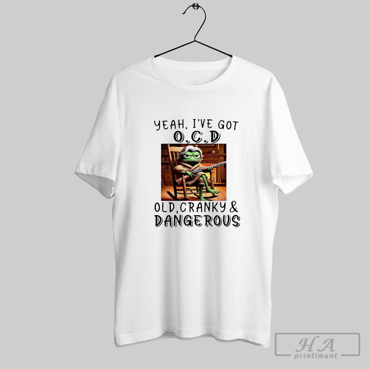 Frog Yeah Ive Got Ocd Old Cranky And Dangerous Shirt