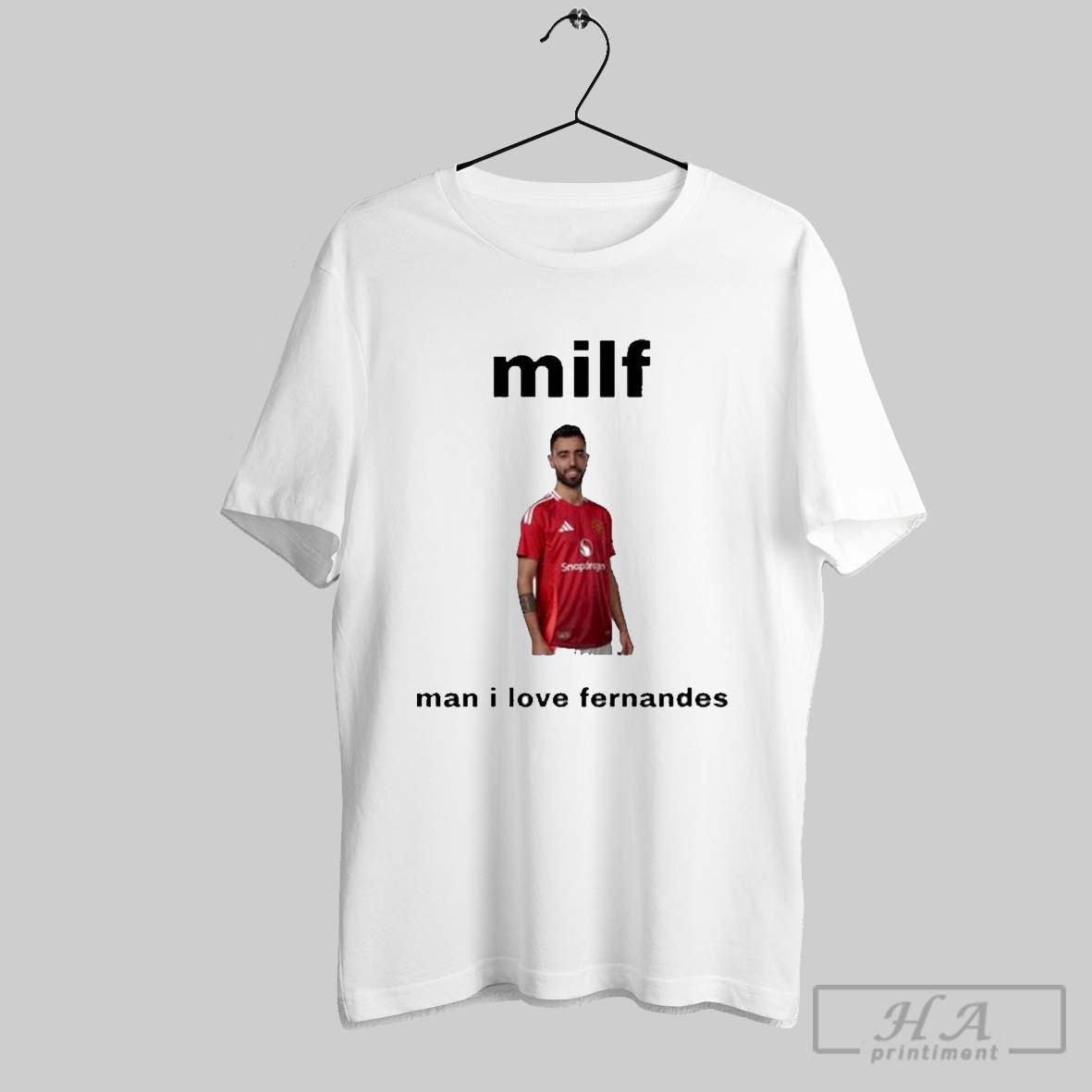 Official Bruno Milf Man I Love Fernandes T Shirts