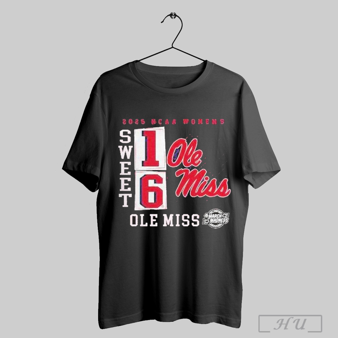 Official Ole Miss Rebels 2025 Ncaa Womens Basketball Tournament March Madness Sweet 16 No Look Pass T Shirt Sweatshirt