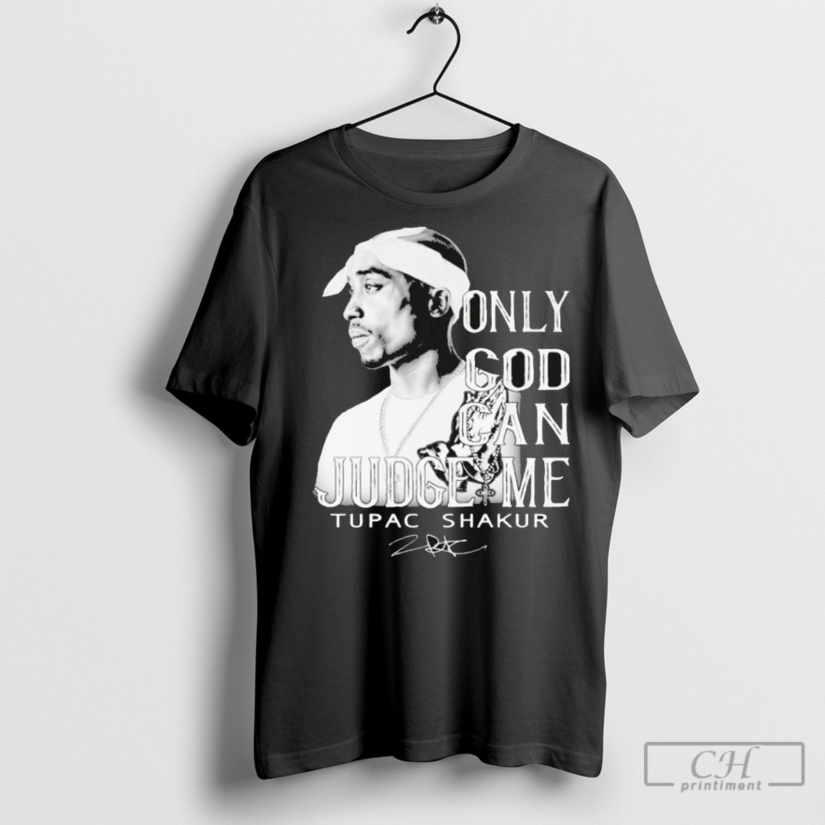 Official Tupac Shakur Only God Can Judge Me T Shirts Sweatshirt Poster