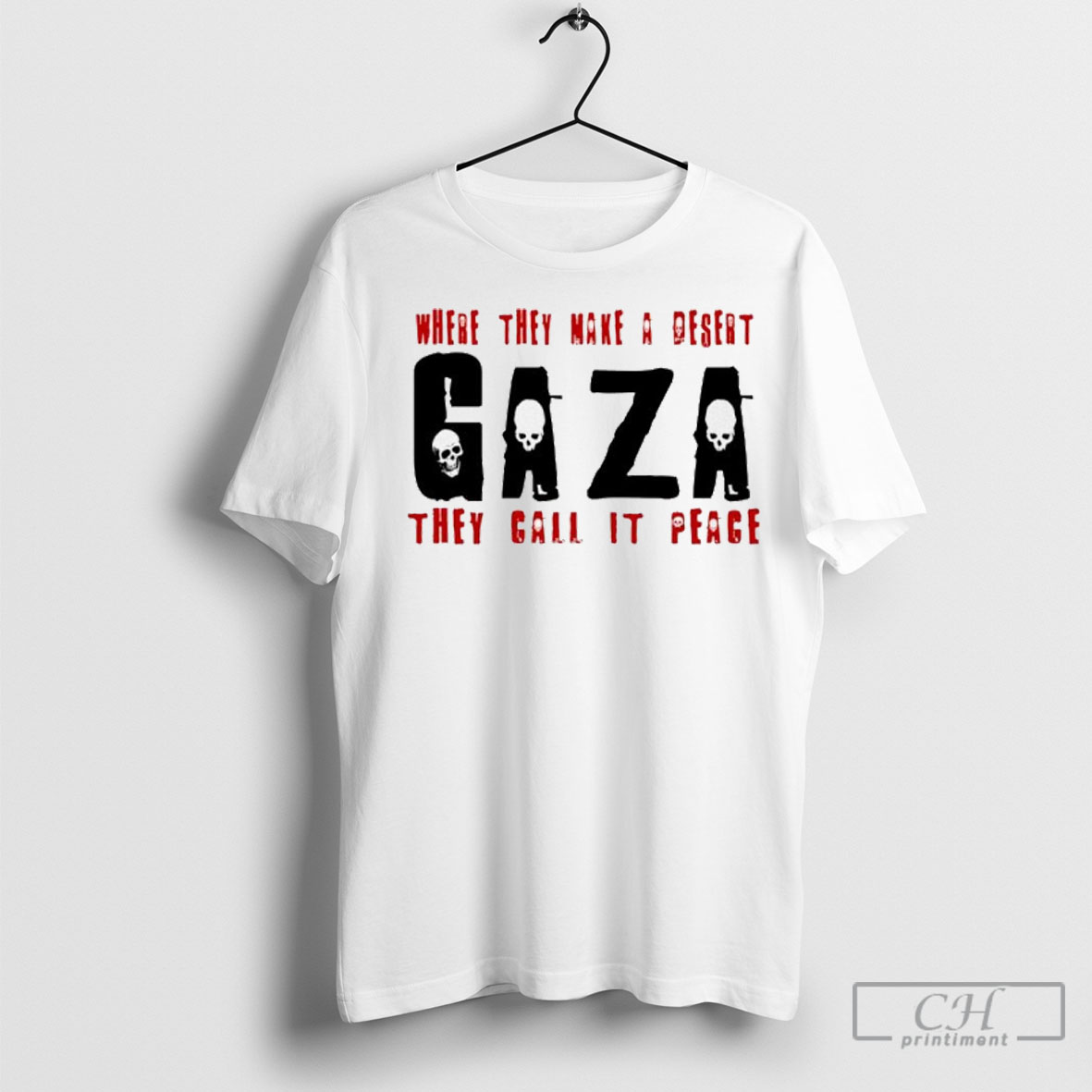 Official Where They Make A Desert Gaza They Call It Peace Shirt Sweatshirt