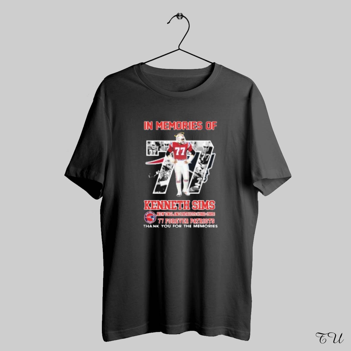 Best In Memories Of Kenneth Sims New England Patriots 1982 1989 77 Forever Patriots Thank You For The Memories T Shirts