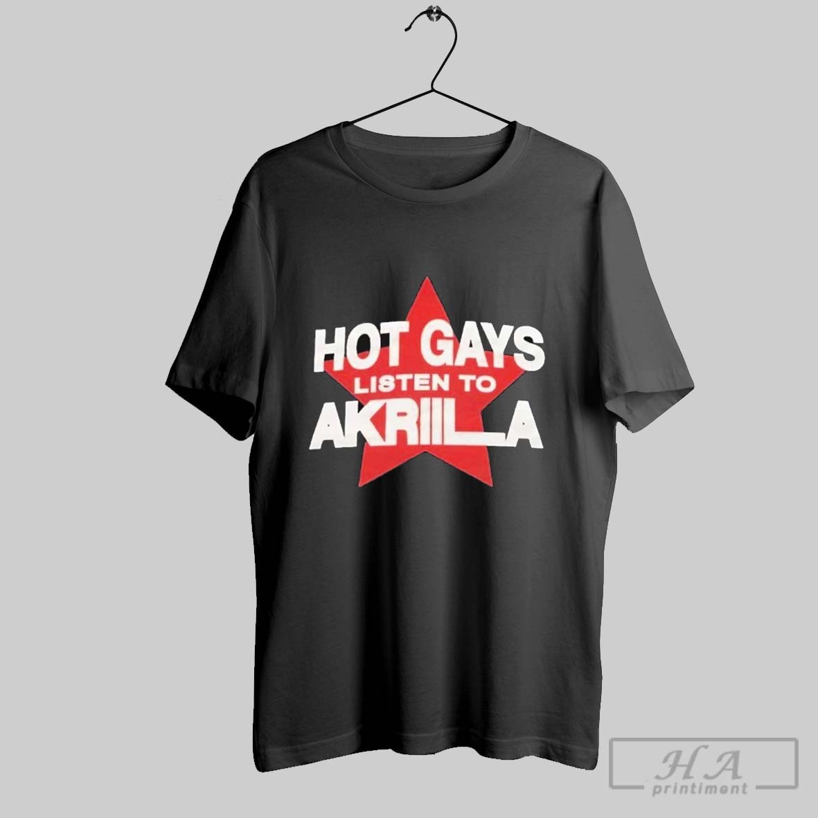 Hot Gays Listen To Akriila In Niceto T Shirts