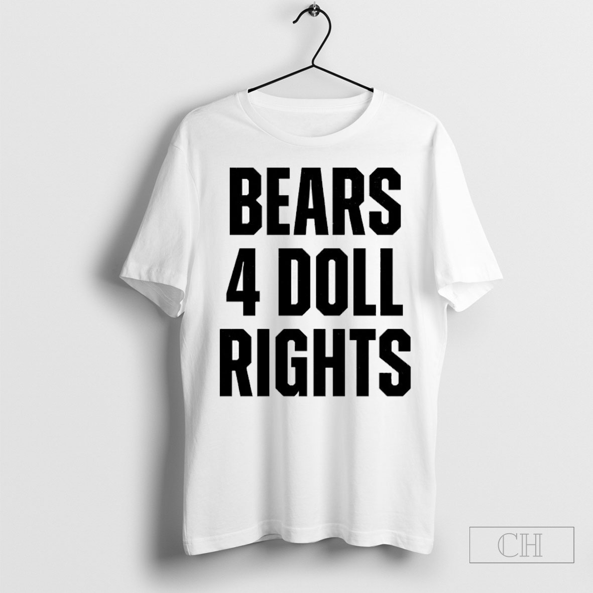Bears 4 Doll Rights Shirt