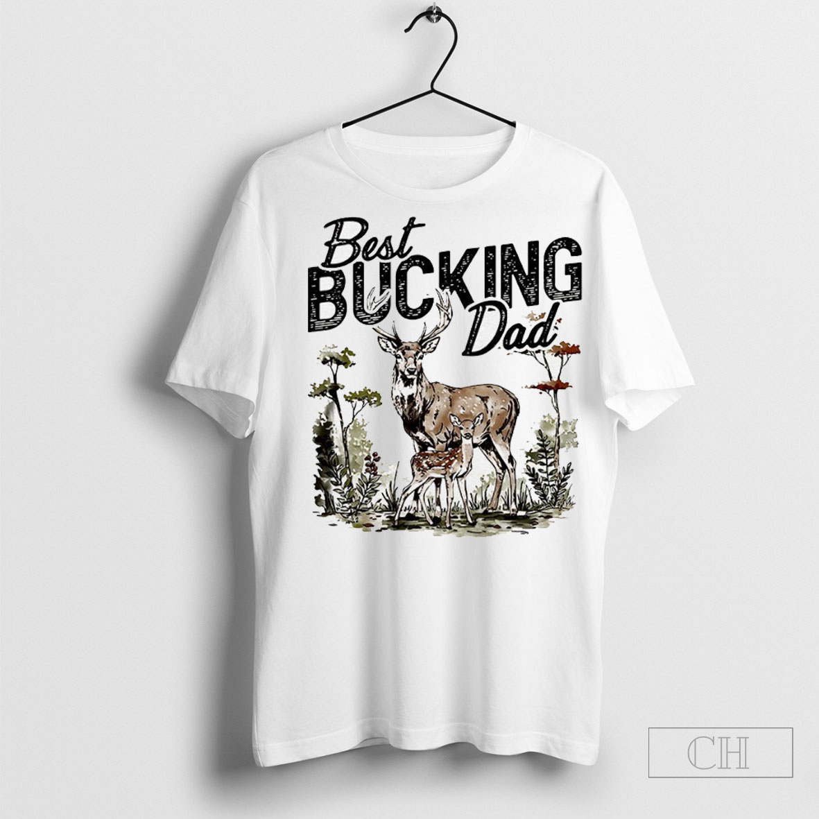 Best Bucking Dad Shirt