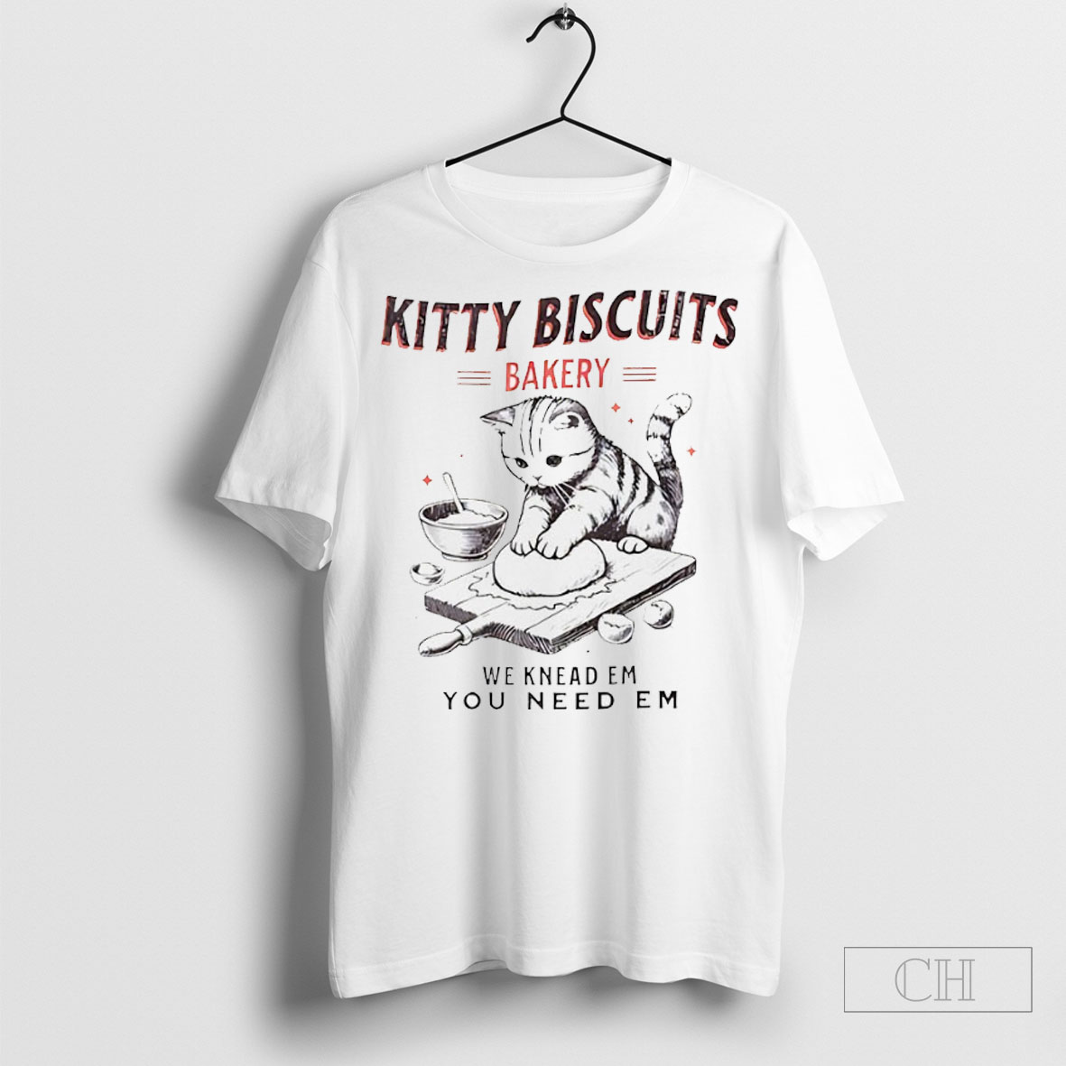 Cute Cat Kitty Biscuits Bakery We Knead Em You Need Em Shirt