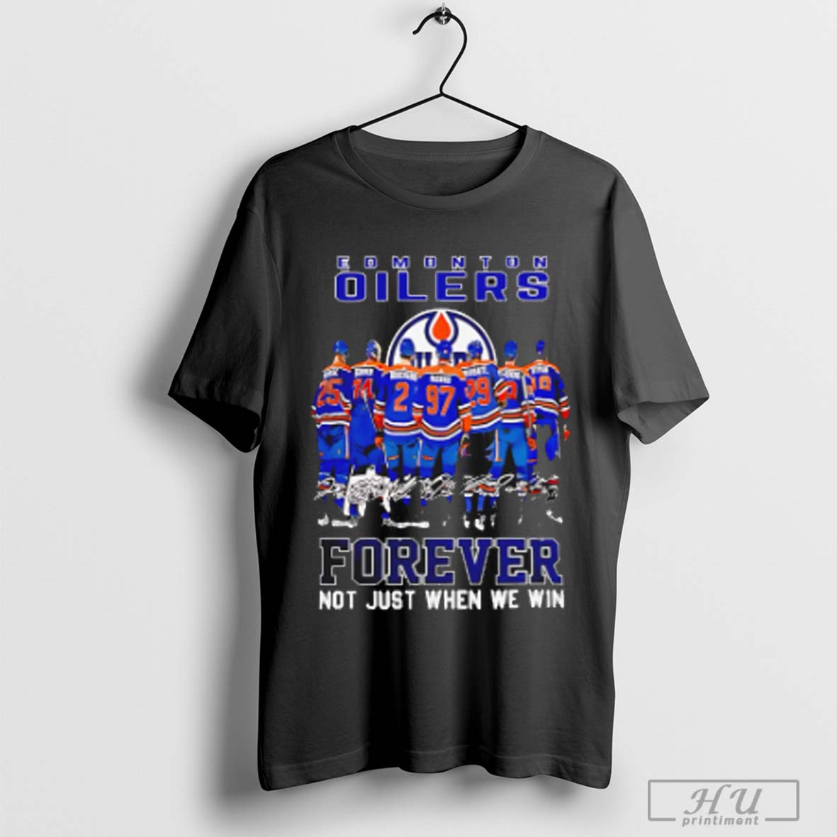 Edmonton Oilers Forever Not Just When We Win Signature 2025 T Shirt Sweatshirt