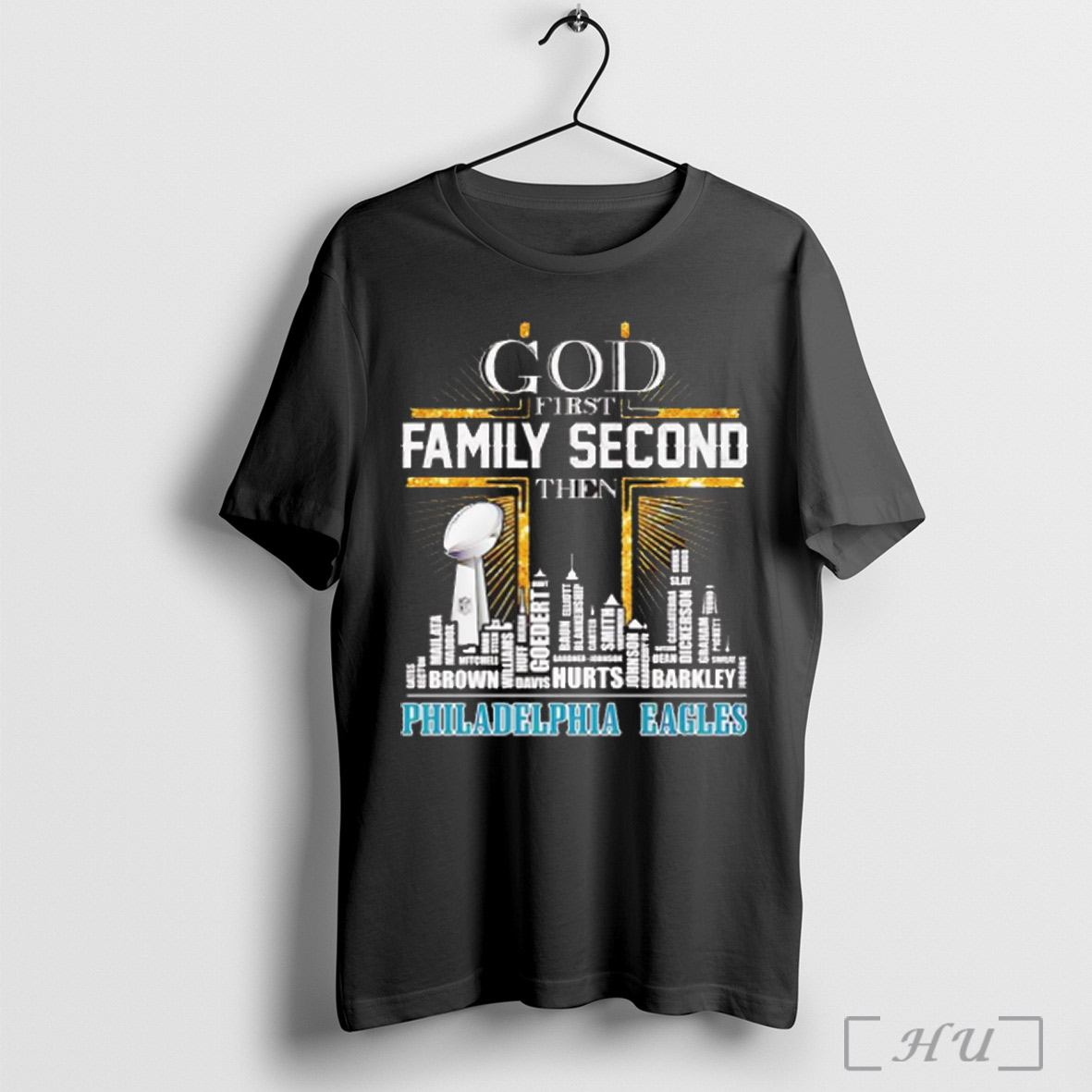 God First Family Second Then Philadelphia Eagles Players Skyline 2025 T Shirt Sweatshirt