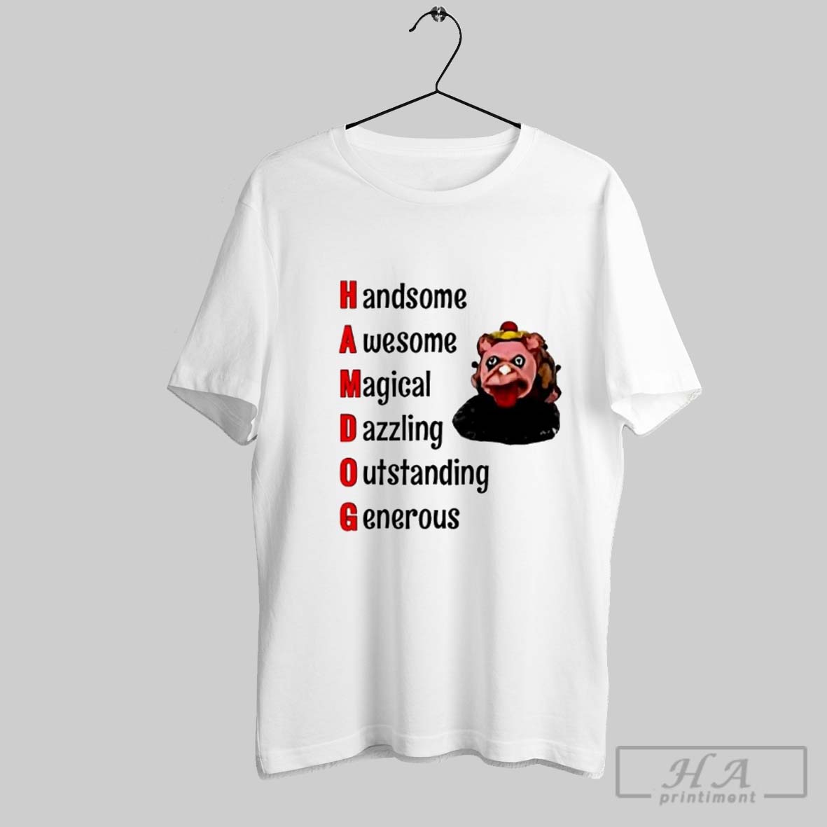 Handsome Awesome Magical Dazzling Outstanding Generous Shirt