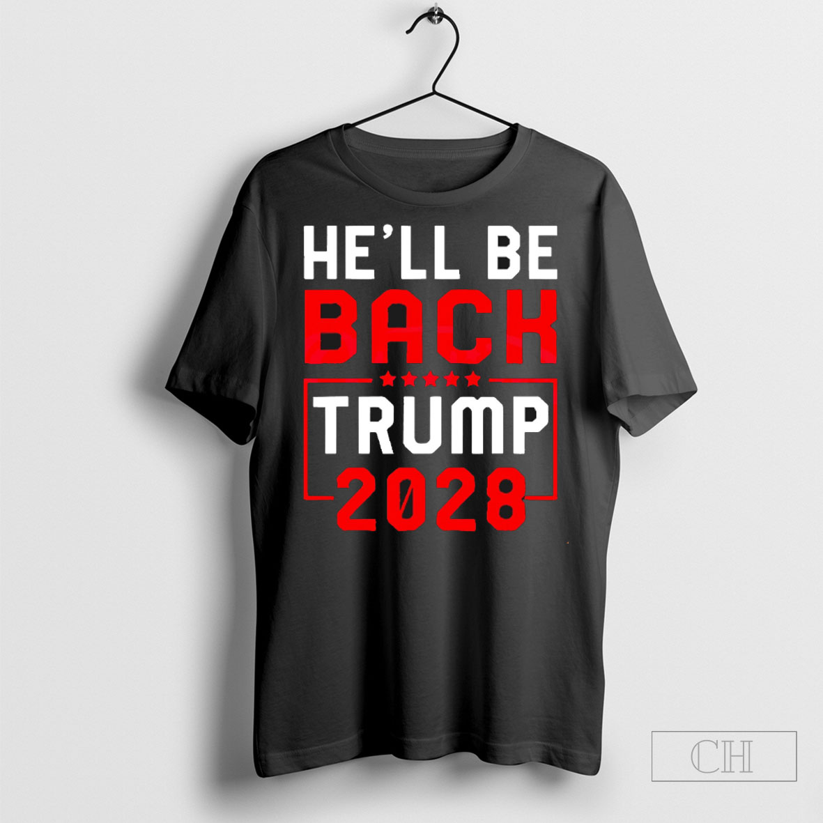 He Will Be Back Donald Trump 2028 Shirt