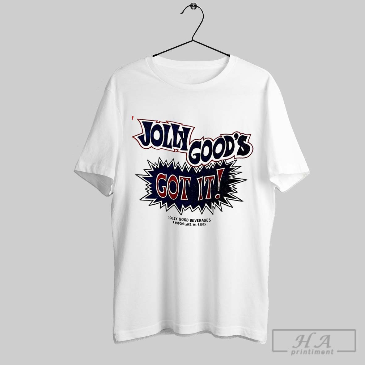 Jolly Goods Got It Shirt