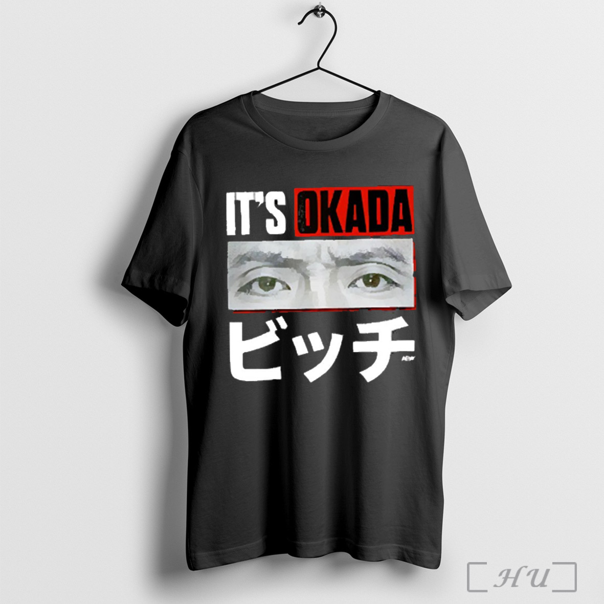Kazuchika Okada Its Okada Eyes 2025 Tee T Shirt Sweatshirt