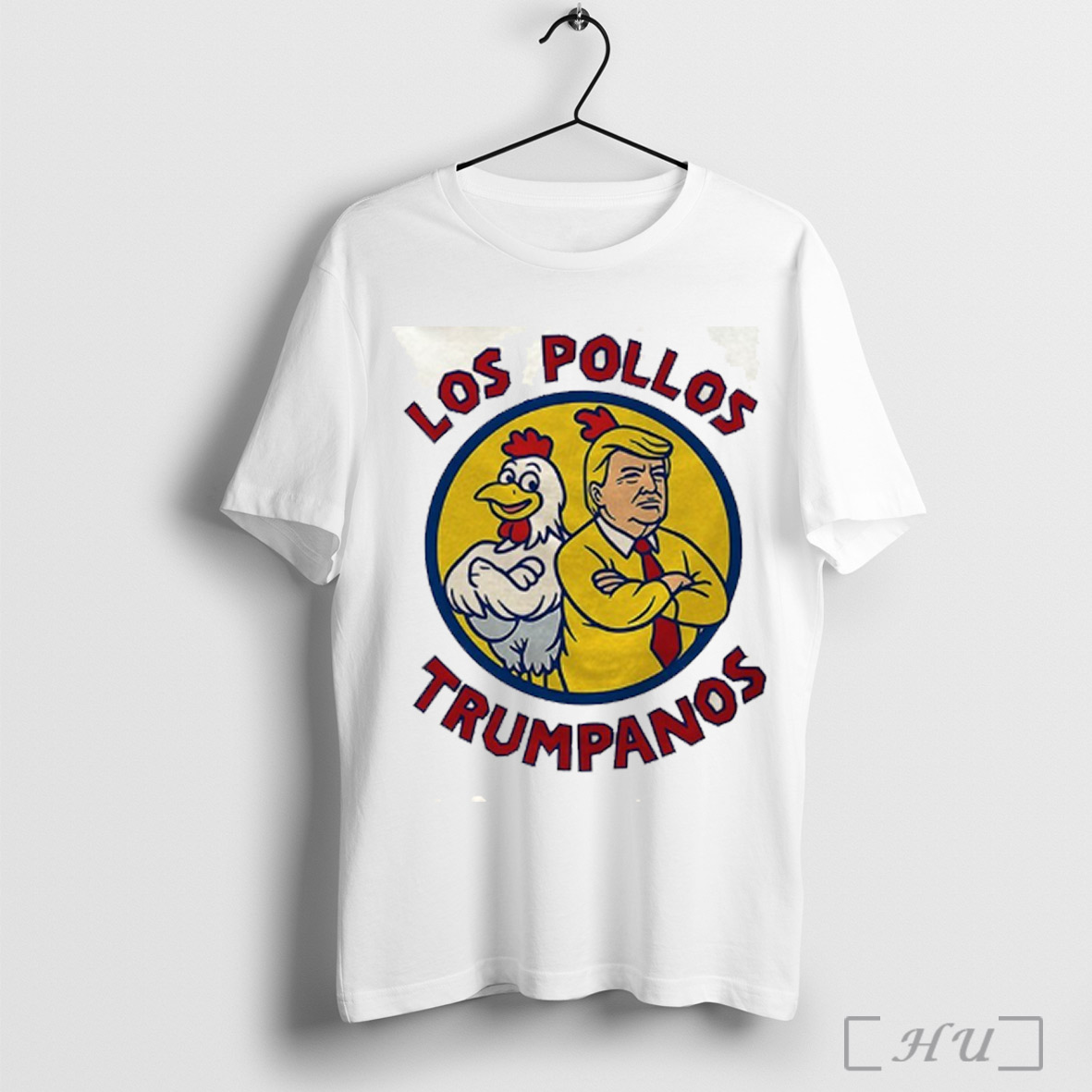 Los Pollos Trumpanos Trump Always Chickens Out Taco Trump T Shirt Sweatshirt