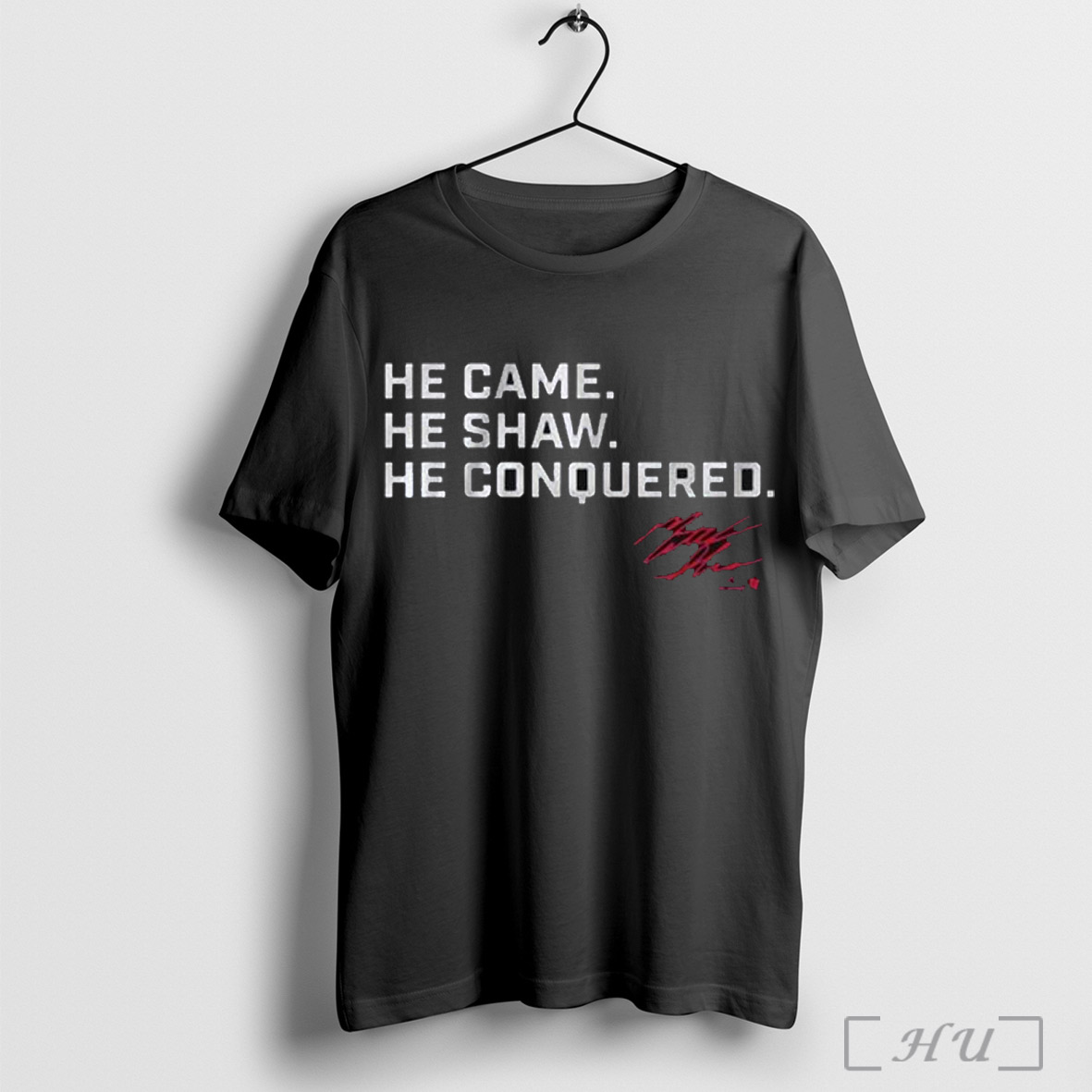 Matt Shaw He Came He Shaw He Conquered Chicago Cubs Mlb T Shirts Sweatshirt