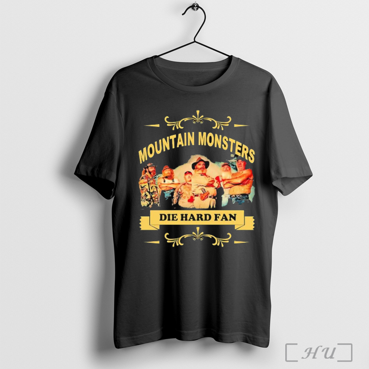 Mountain Monsters Die Hard Fan T Shirt Sweatshirt