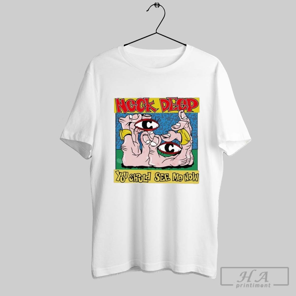 Neck Deep You Should See Me Now T Shirts